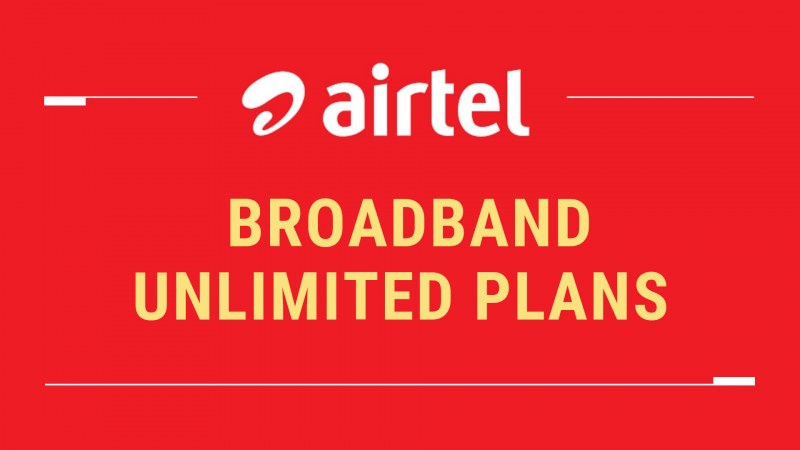 New Airtel Broadband Plans