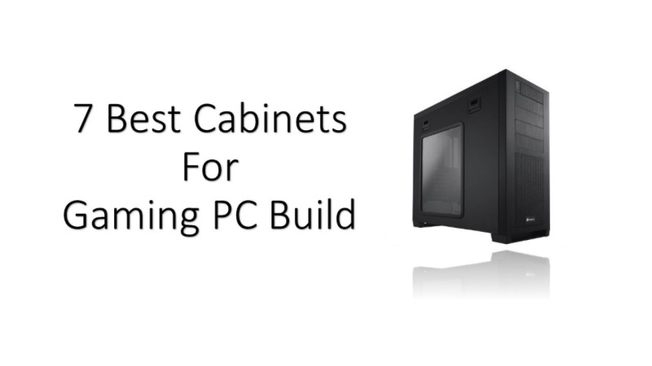 7 Best Pc Cabinet For Gaming Pc Build India
