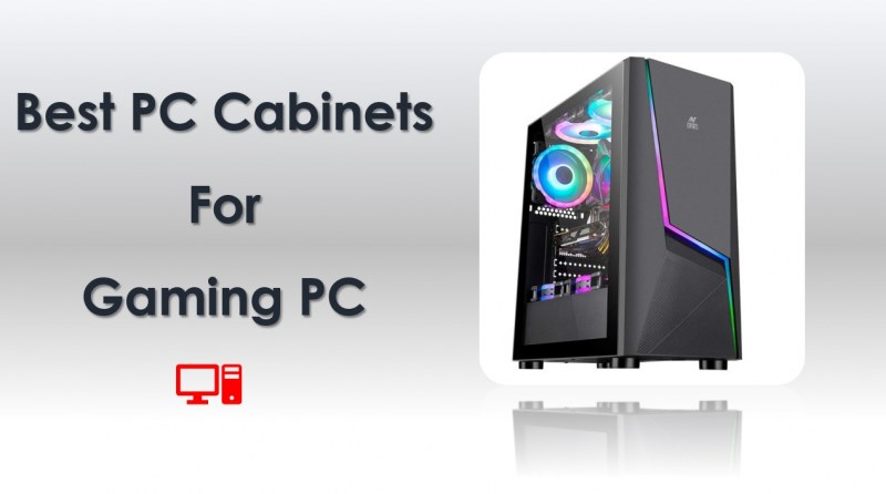 Best PC Cabinet for Gaming PC 