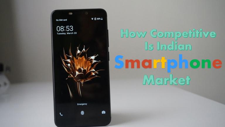 The Hyper Competitive Indian Smartphone Market Analysis – Report