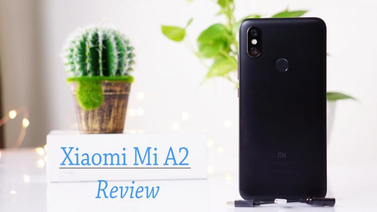 Xiaomi Mi A2 Review – Camera, Gaming, Battery Life, Experience