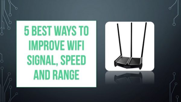Best Ways to Improve Wifi range signal speed