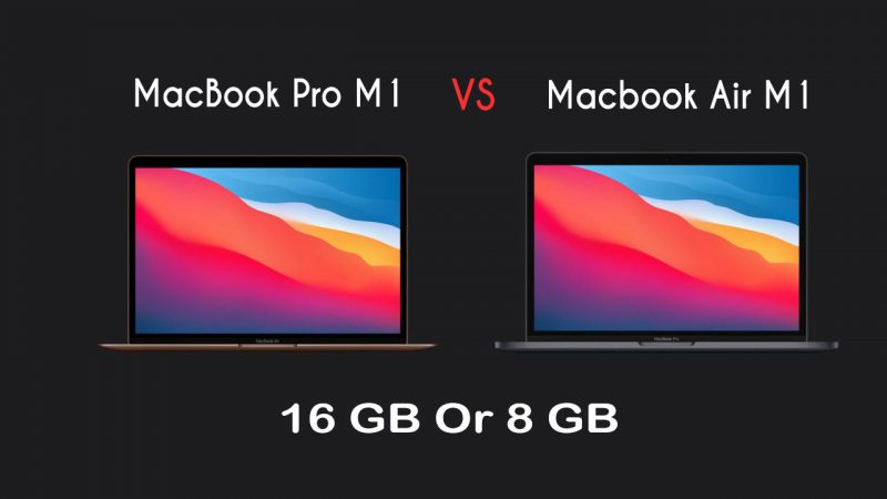 should i get 8 or 16gb ram macbook pro