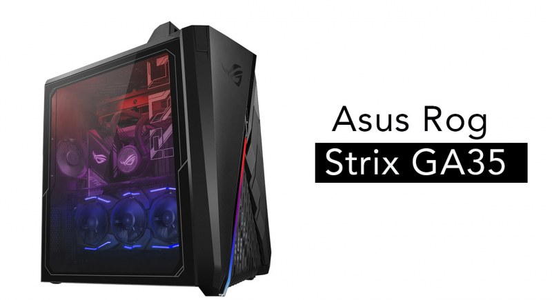 Asus Gaming Pc New Rog Strix Ga And Strix Gt Price Specs