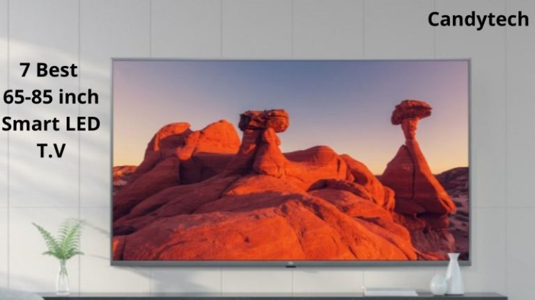 7 best 65-85 inch smart TV